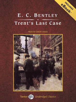 Trent's Last Case, with eBook - Audiobook